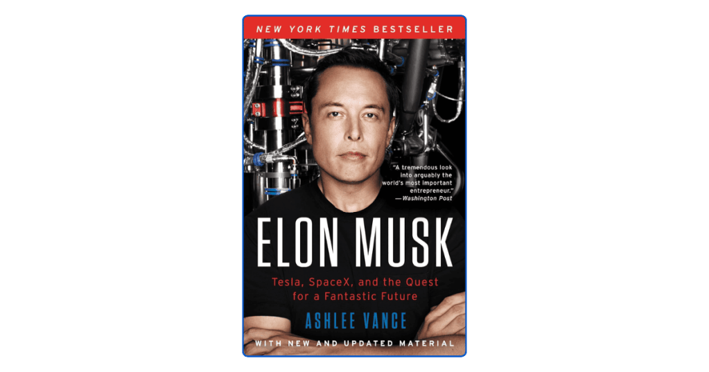 Top 10 Lessons from Elon Musk: Tesla, SpaceX, and the Quest for a Fantastic&nbsp;Future
