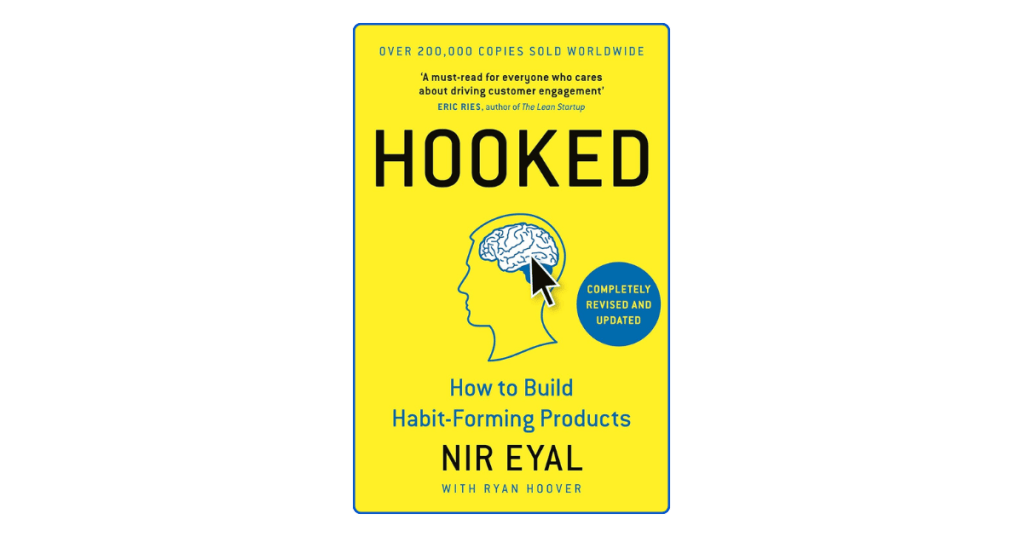 Top 10 Lessons from Hooked by Nir&nbsp;Eyal